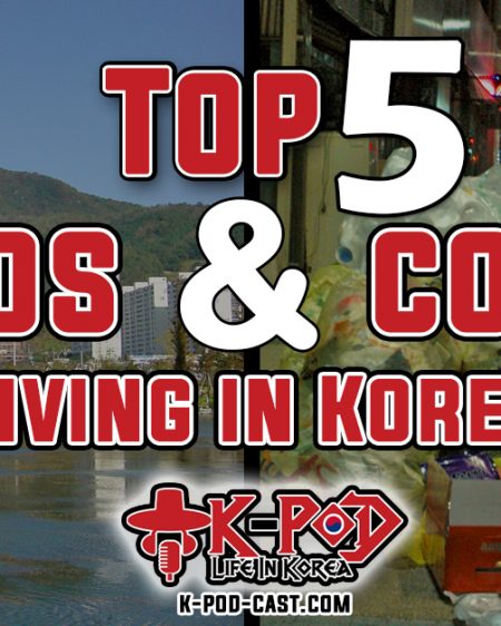 Top 5 Pros and Cons to Living in South Korea
